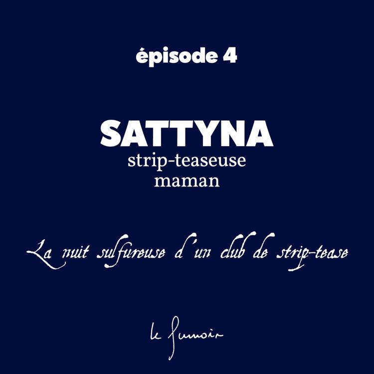cover art for Sattyna : la nuit sulfureuse d'un club de strip-tease