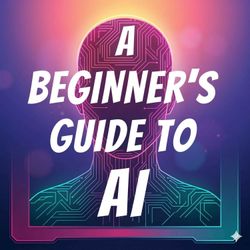 cover art for A Beginner's Guide to AI