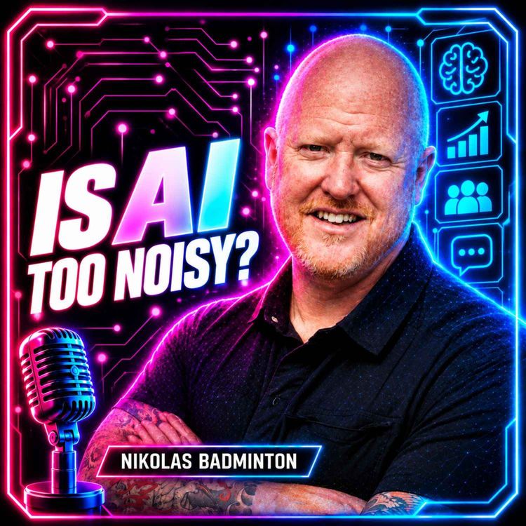cover art for AI Isn’t Moving Too Fast. It’s Too Noisy - Nikolas Badminton