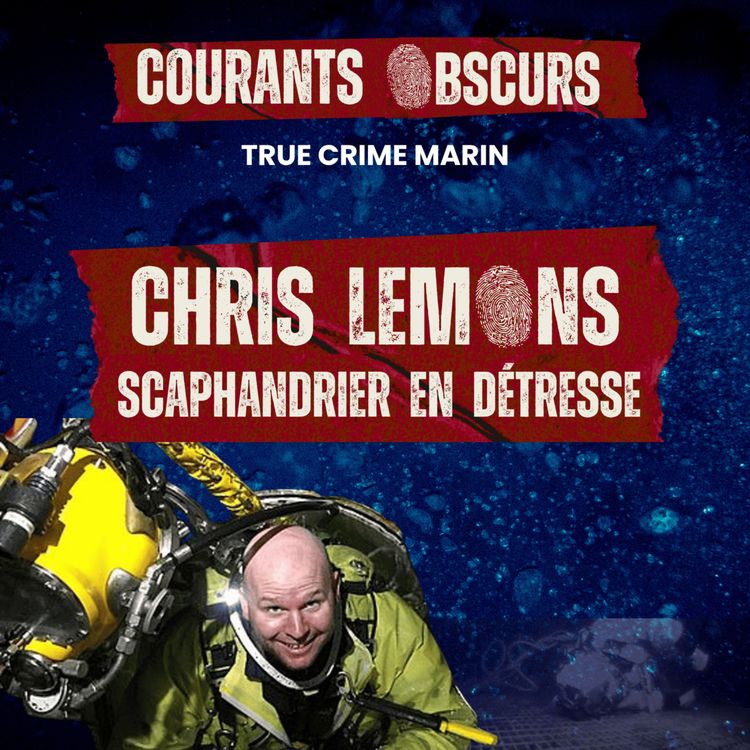 cover art for Chris Lemons | Scaphandrier en détresse