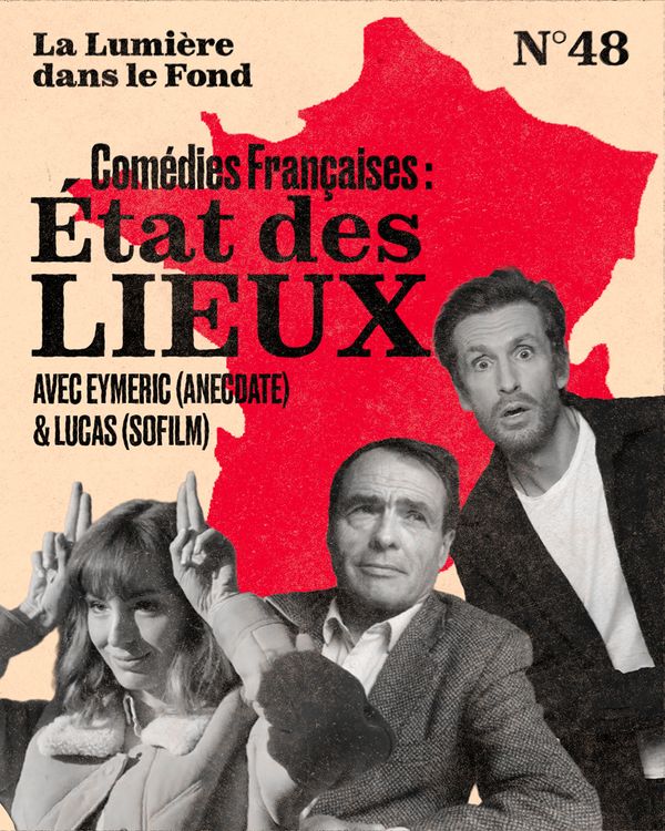 cover art for La lumière dans le fond #48 : Comédie française État des lieux