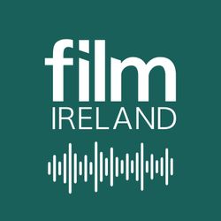 cover art for Film Ireland Podcast