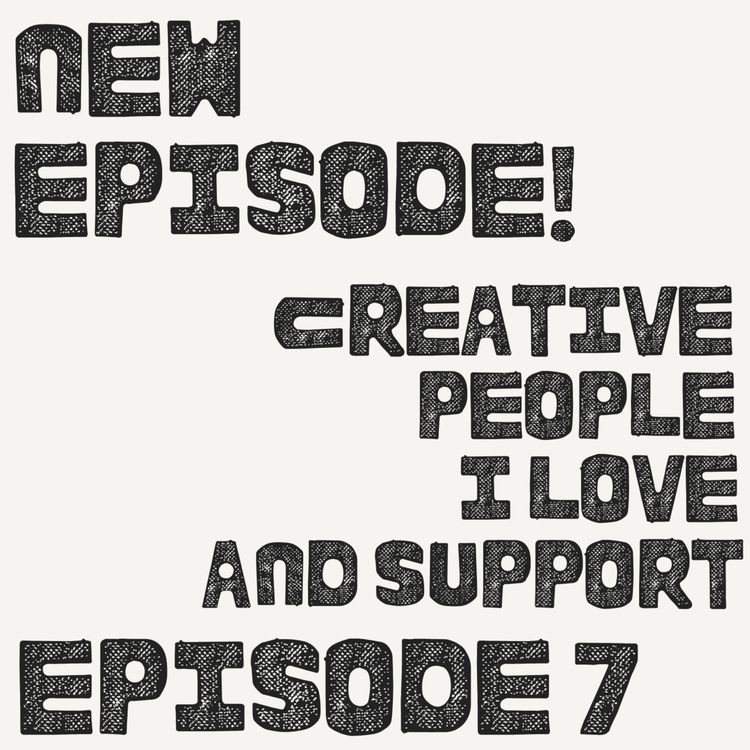 cover art for Creative People I Love and Support
