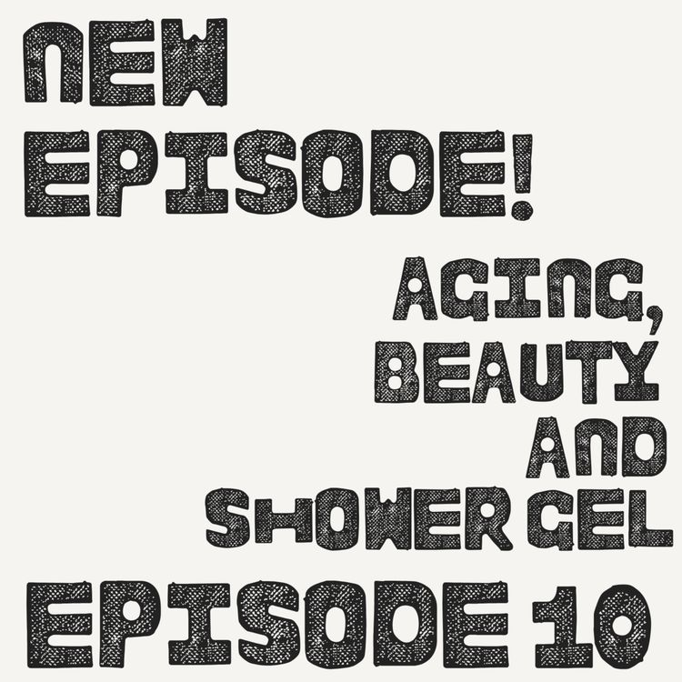 cover art for Aging, Beauty and Shower Gel
