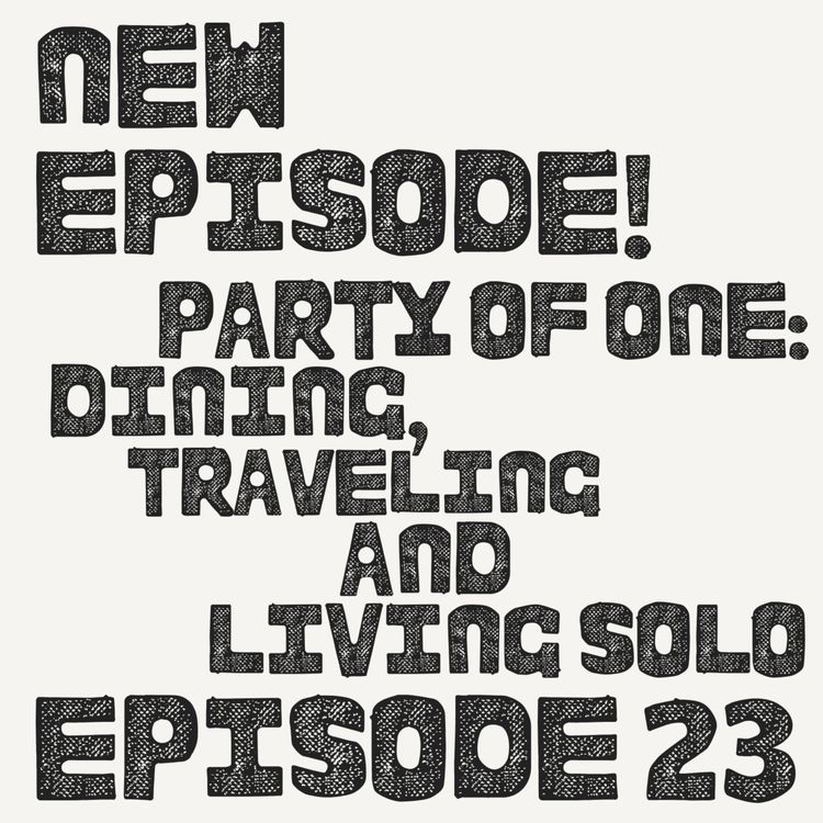 cover art for Party of One: Dining, Traveling and Living Solo