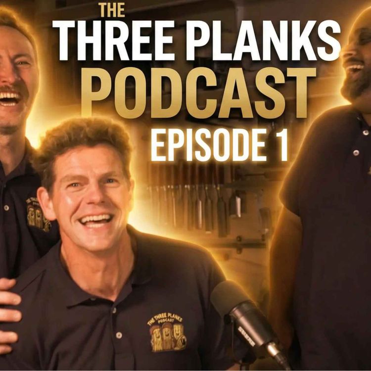 cover art for The Three Planks - Episode One