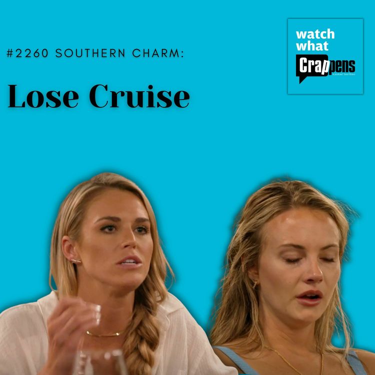 cover art for #2260 Southern Charm: Lose Cruise