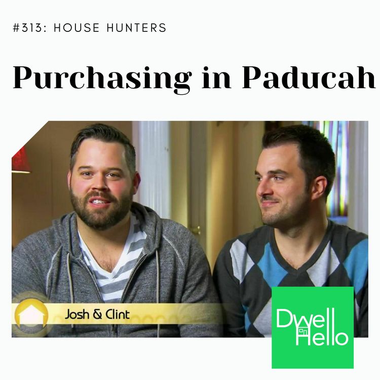 cover art for Dwell Hello #313: Purchasing in Paducah