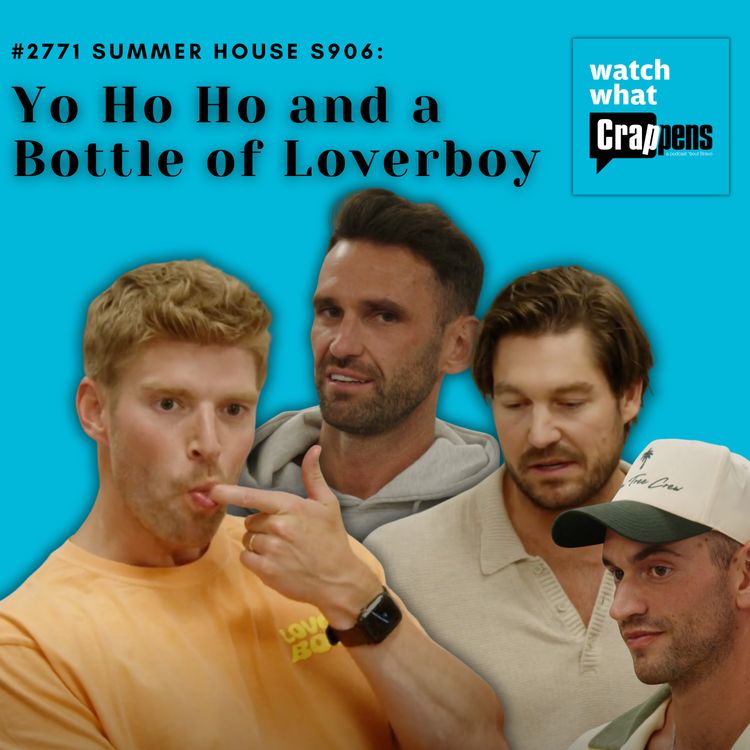 cover art for #2771  Summer House S906: Yo Ho Ho and a Bottle of Loverboy