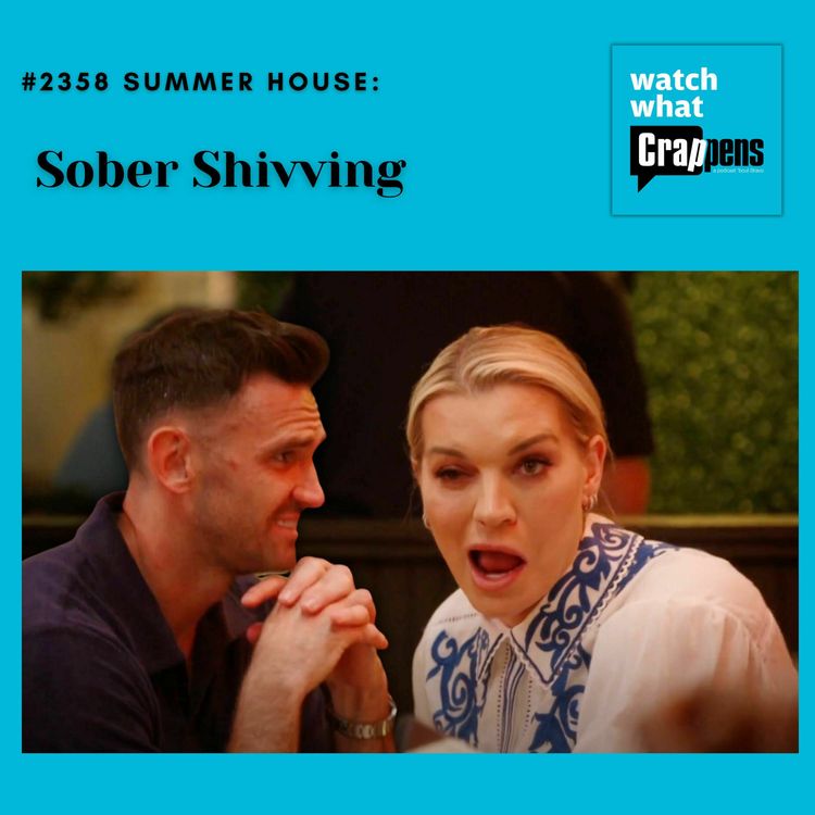 cover art for #2358 Summer House: Sober Shivving