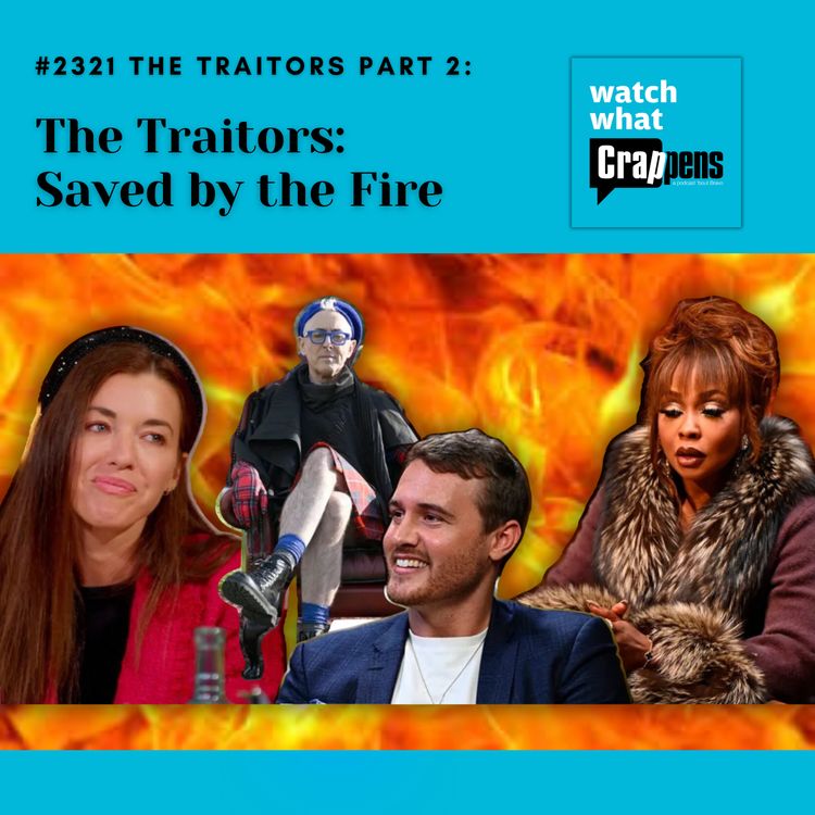 cover art for #2321 The Traitors, Part 2: Saved By the Fire