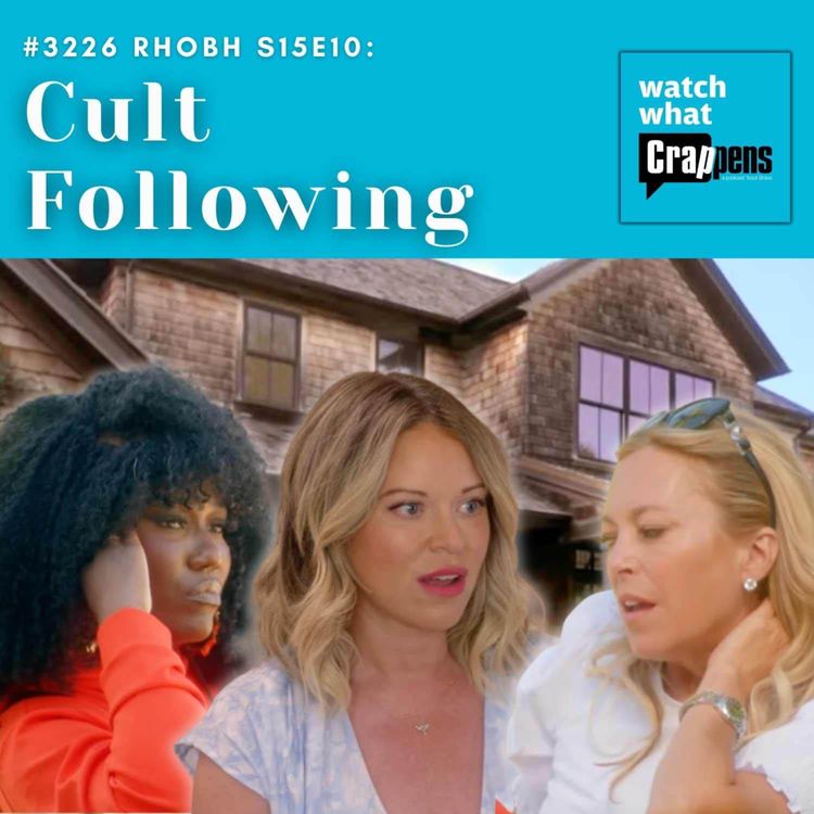 cover art for #3226 RHOBH S15E10: Cult Following