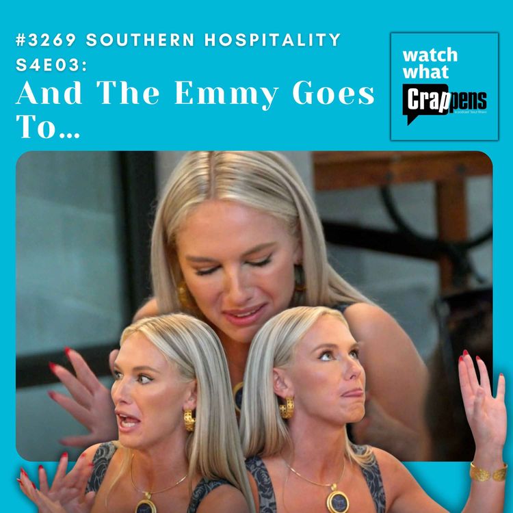 cover art for  #3269 Southern Hospitality S4E03: And The Emmy Goes To…