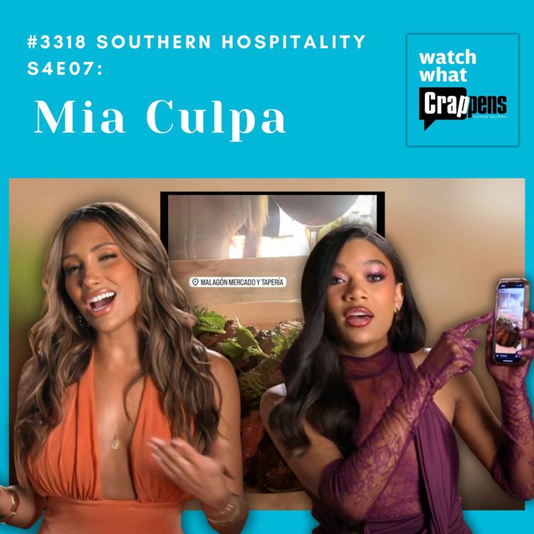 cover art for #3318  Southern Hospitality S4E07: Mia Culpa