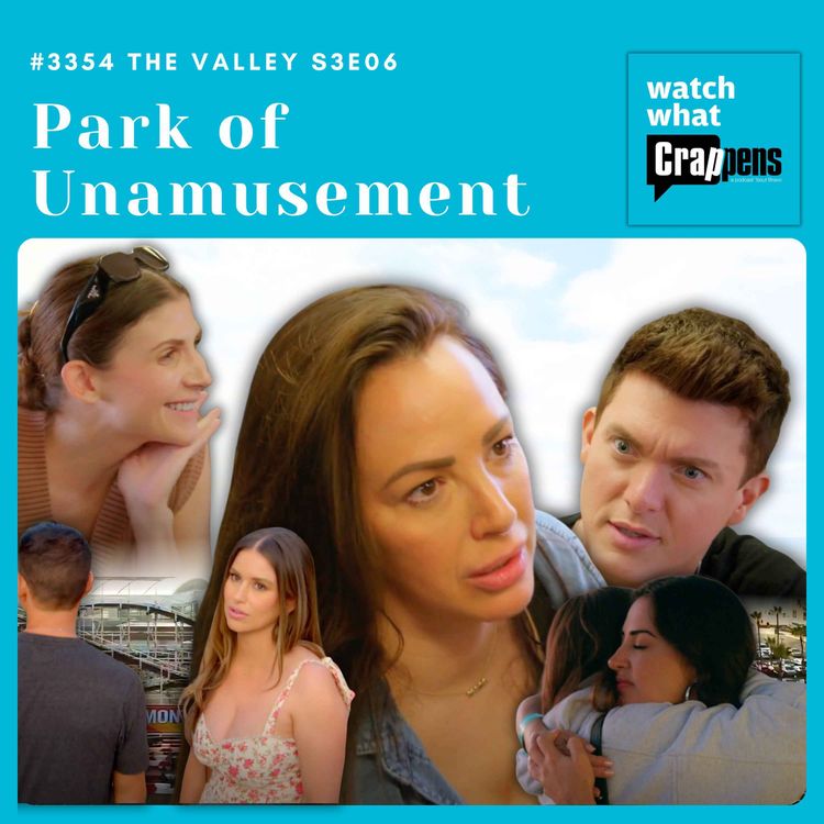 cover art for #3354 The Valley S3E06: Park of Unamusement