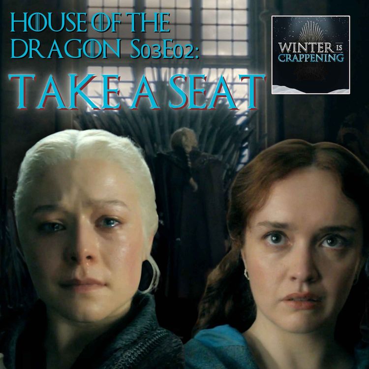 cover art for #3435 House of the Dragon S03E01: Take a Seat