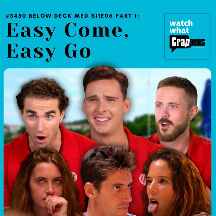 cover art for #3450 Below Deck Med S11E06 Part 1: