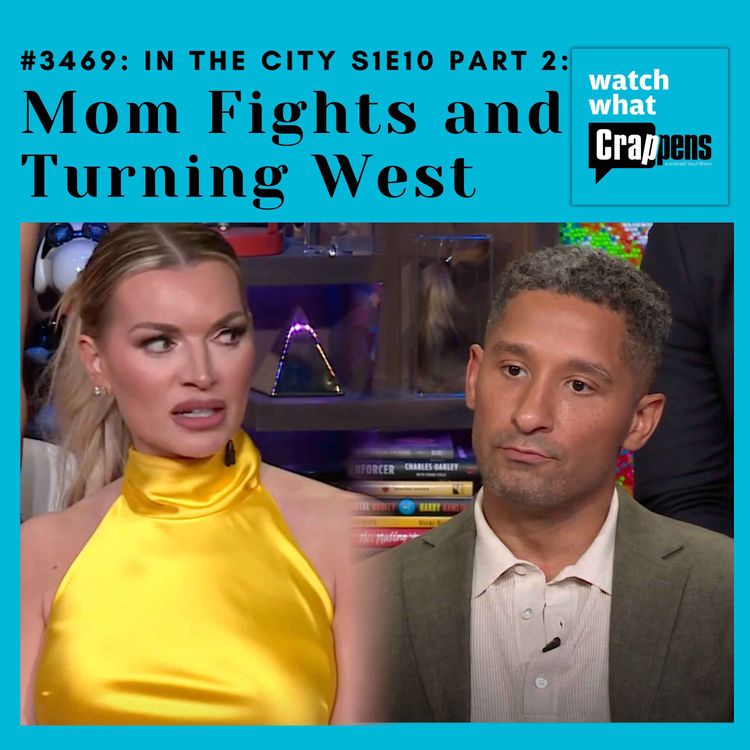 cover art for #3469: In the City S1E10 Part 2: Mom Fights and Turning West