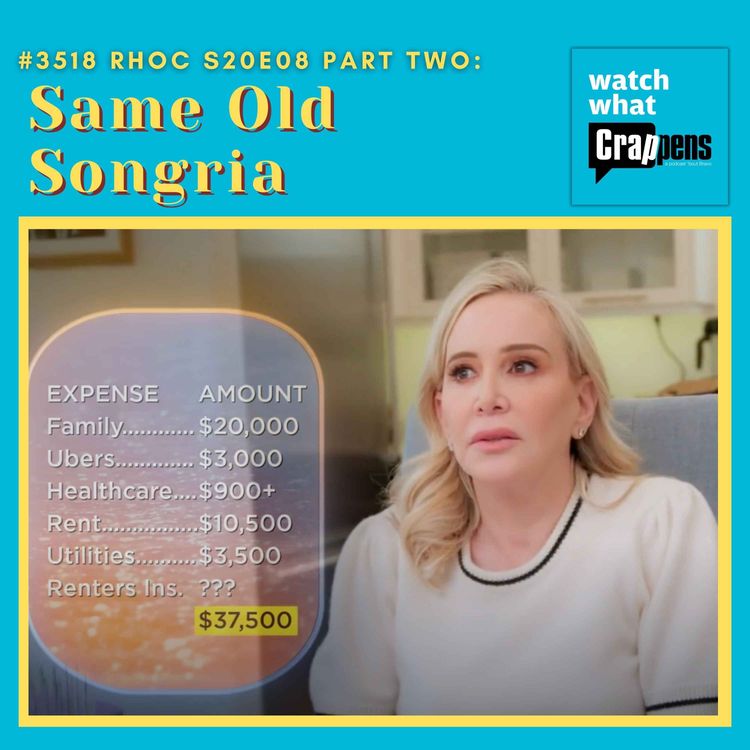 cover art for #3518 RHOC S20E08 Part Two: Same Old Songria