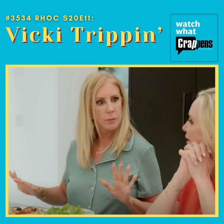 cover art for #3544 RHOC S20E11: Vicki Trippin’ RHOC S20E11: Vicki Trippin’
