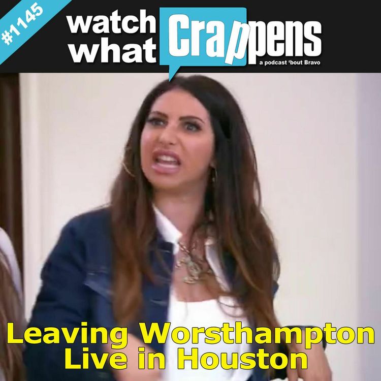 cover art for RHONJ: Leaving Worsthampton Live in Houston