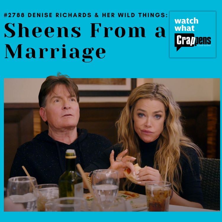 cover art for #2788 Denise Richards & Her Wild Things:  Sheens From a Marriage