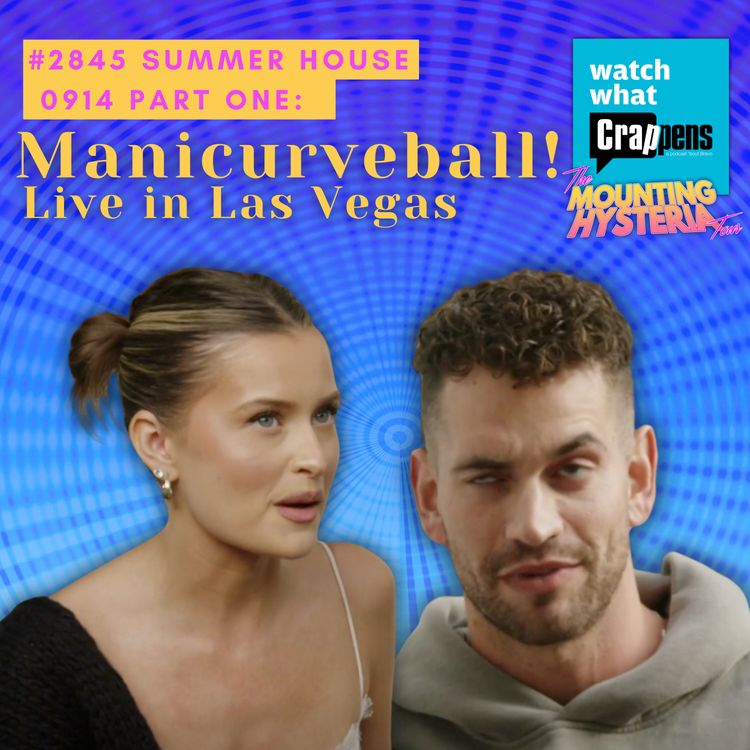 cover art for #2845  Summer House 0914 Part One: Manicurveball!