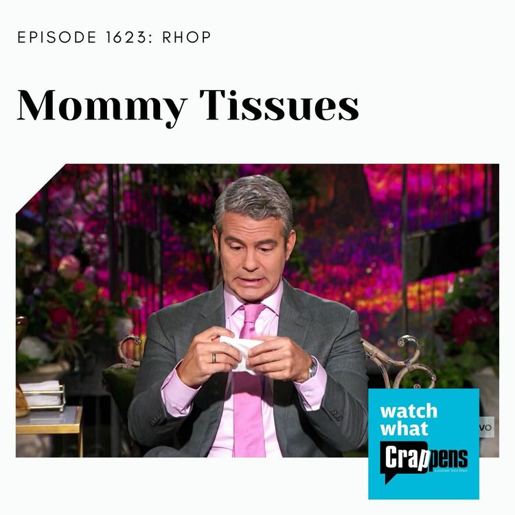 cover art for RHOP: Mommy Tissues