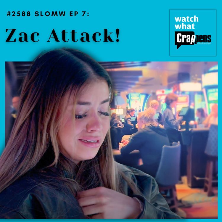 cover art for #2588 SLOMW 0107: Zac Attack!