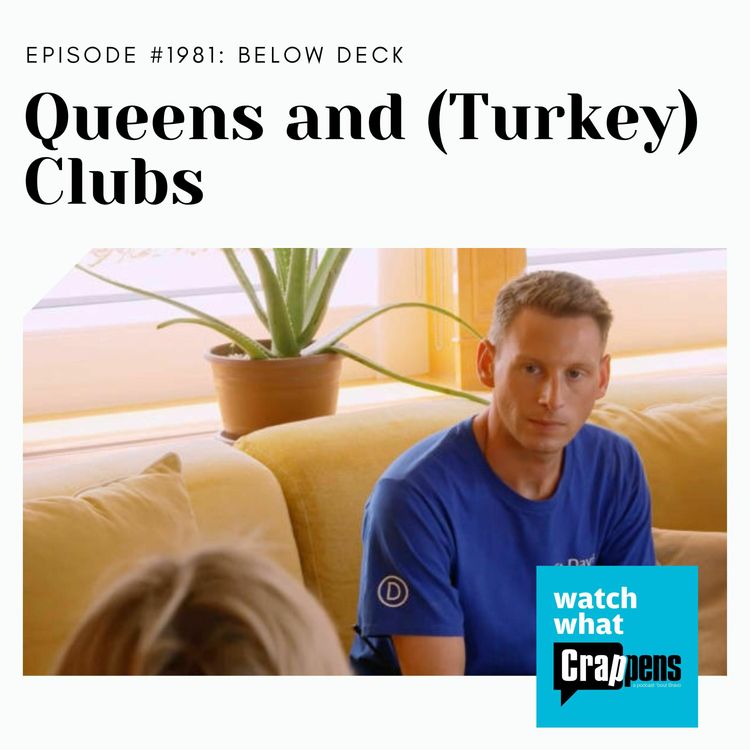 cover art for Below Deck: Queens and (Turkey) Clubs