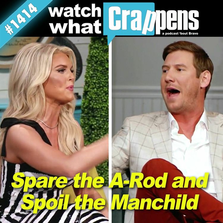 cover art for Southern Charm: Spare the A-rod and Spoil the Manchild