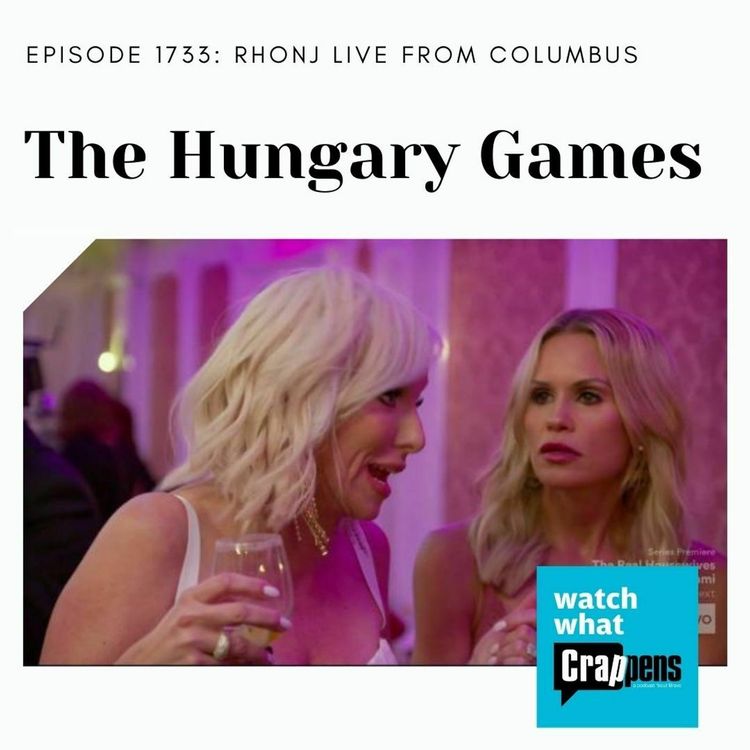 cover art for RHONJ Live From Columbus: The Hungary Games