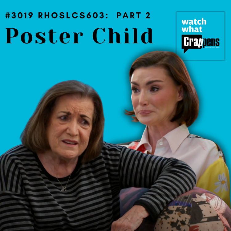 cover art for #3019 RHOSLC S603 Part 2: Poster Child