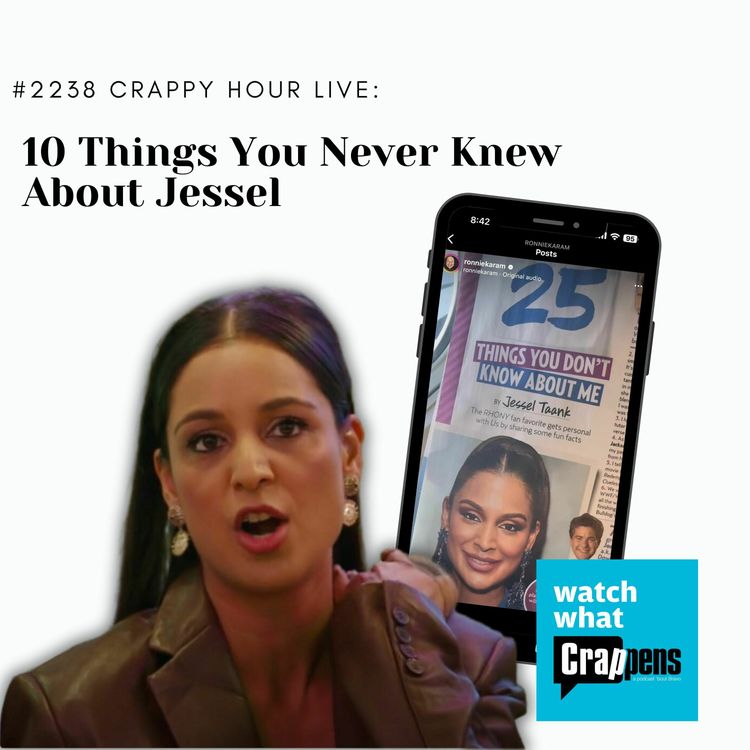 cover art for #2238 Crappy Hour Live: 10 Things You Never Knew About Jessel