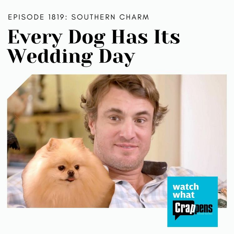 cover art for Southern Charm: Every Dog Has Its Wedding Day