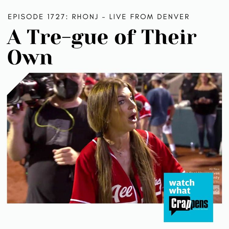 cover art for RHONJ: A Tre-gue of Their Own - Live from Denver