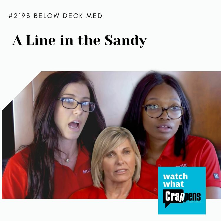 cover art for #2193 Below Deck Med A Line in the Sandy