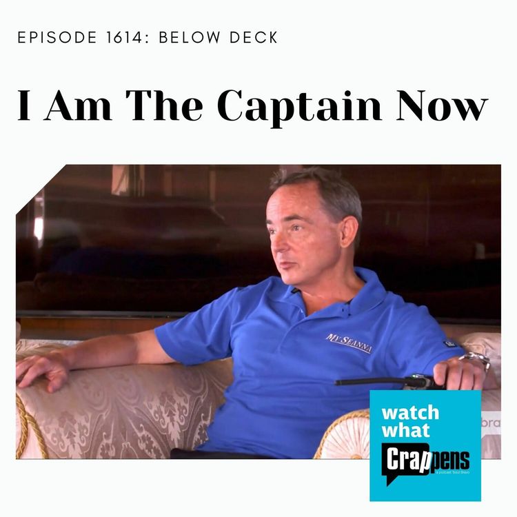 cover art for BelowDeck: I Am The Captain Now