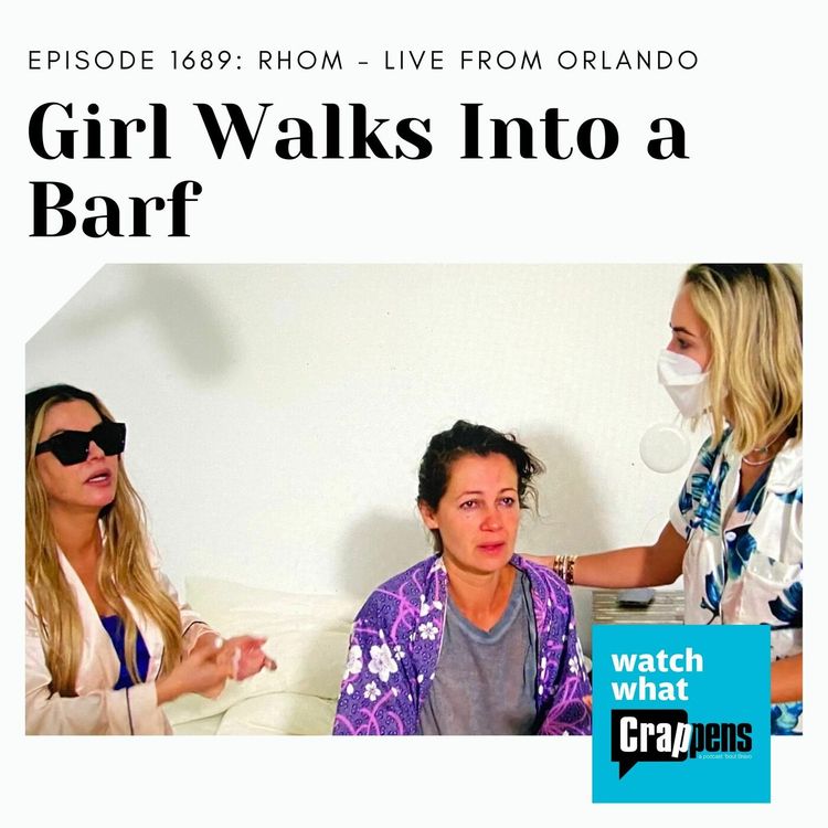 cover art for RHOM: Girl Walks Into a Barf - Live from Orlando