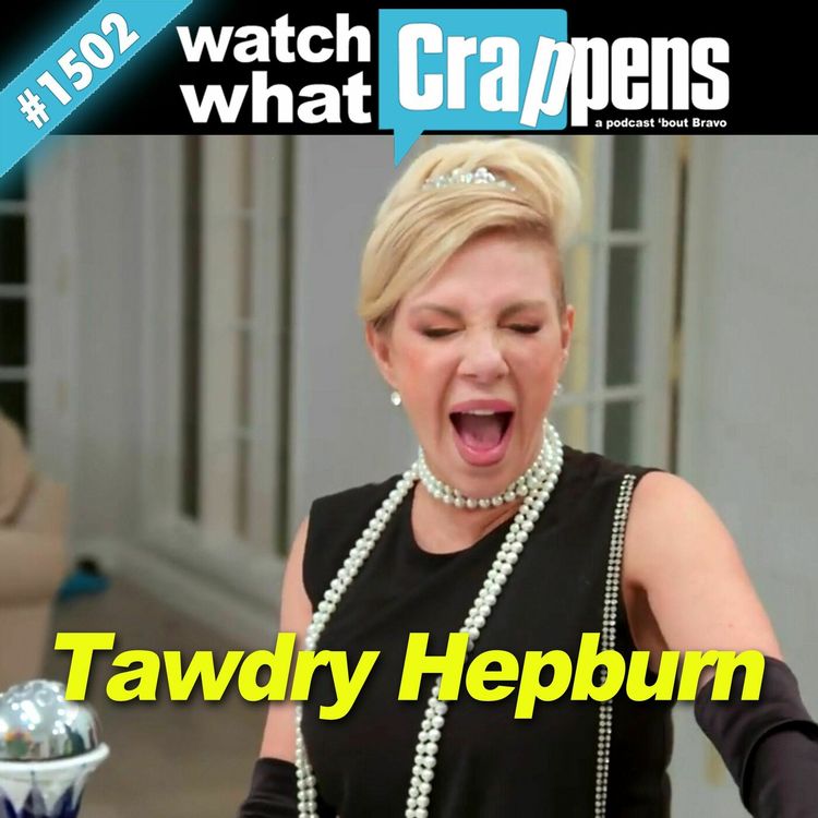 cover art for RHONY: Tawdry Hepburn
