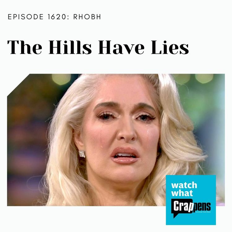 cover art for RHOBH: The Hills Have Lies