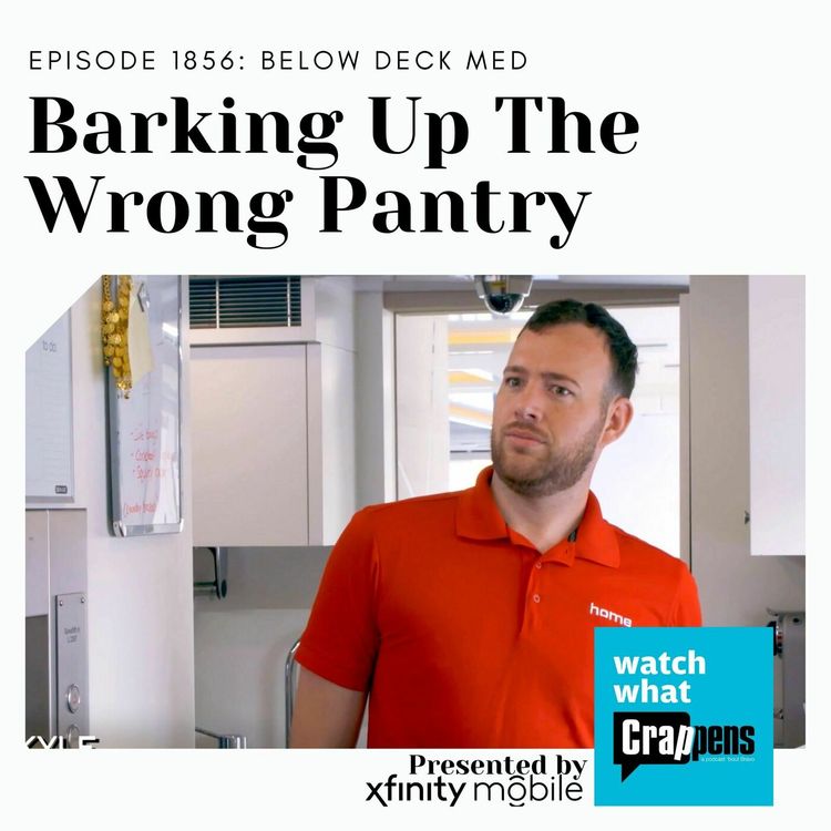 cover art for BelowDeckMed: Barking Up The Wrong Pantry