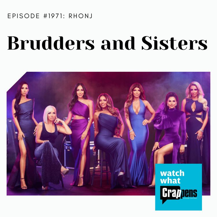 cover art for RHONJ: Brudders and Sisters