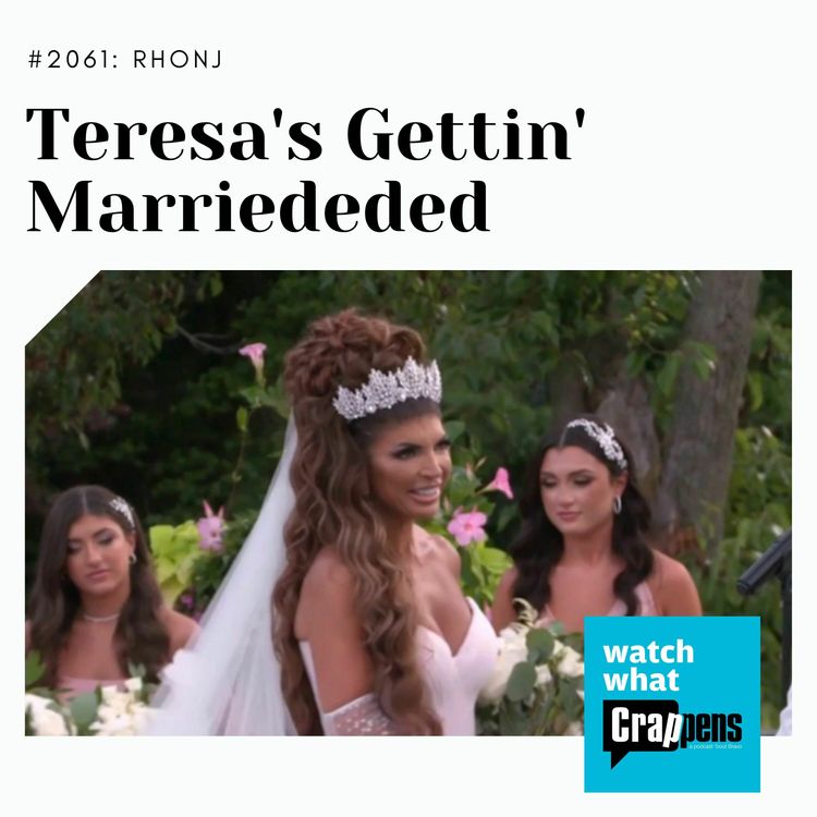 cover art for RHONJ: Teresa's Gettin' Marriededed
