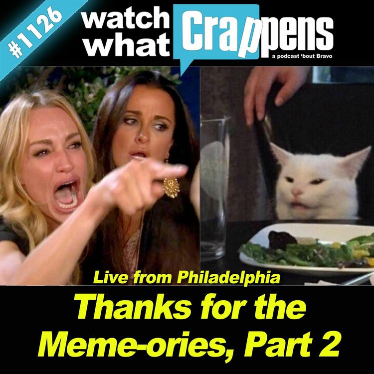 cover art for RHOBH: Thanks for the Meme-ories, Part 2 — Live from Philadelphia