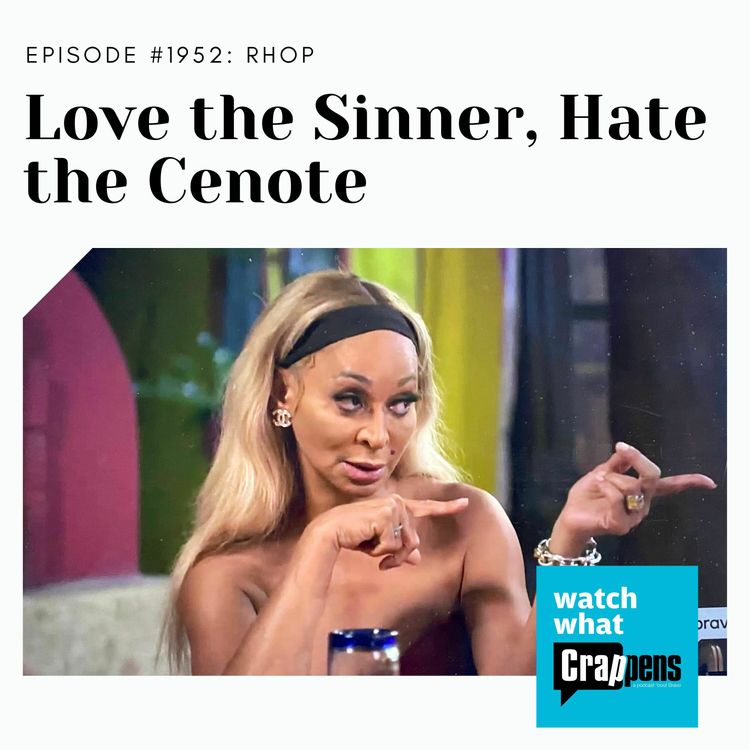 cover art for RHOP: Love the Sinner, Hate the Cenote