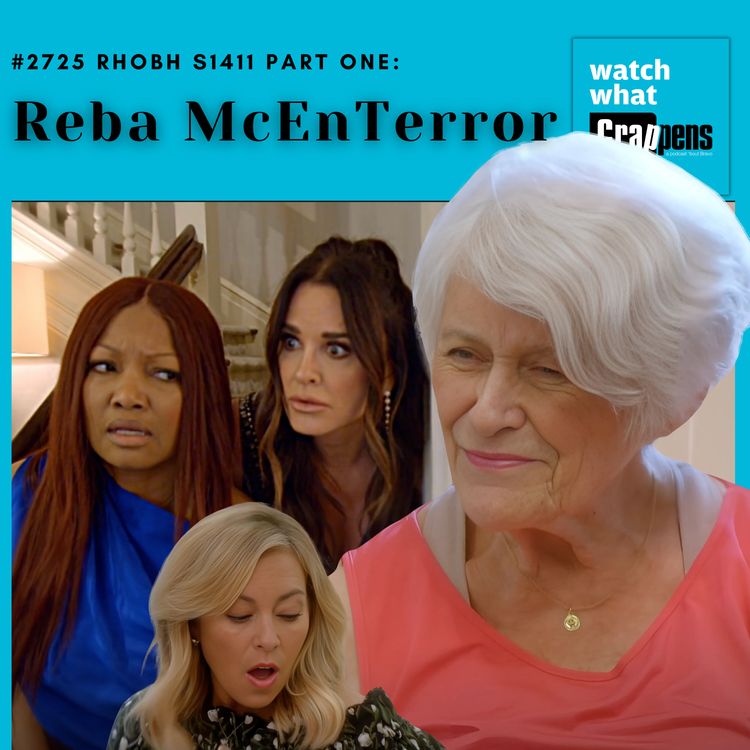 cover art for #2725  RHOBH S1411 Part One: Reba McEnTerror