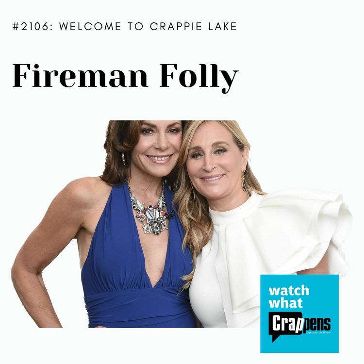 cover art for Welcome to Crappie Lake: Fireman Folly