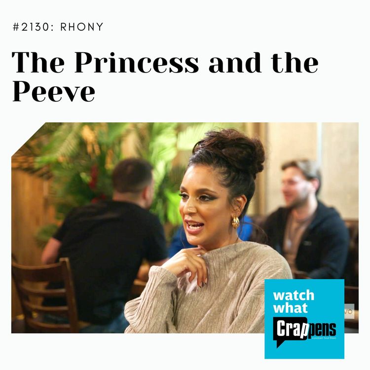 cover art for RHONY: The Princess and the Peeve
