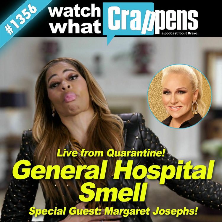 cover art for RHOSLC: General Hospital Smell w/ Margaret Josephs - Live from Quarantine!